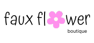 Faux Flower Boutique